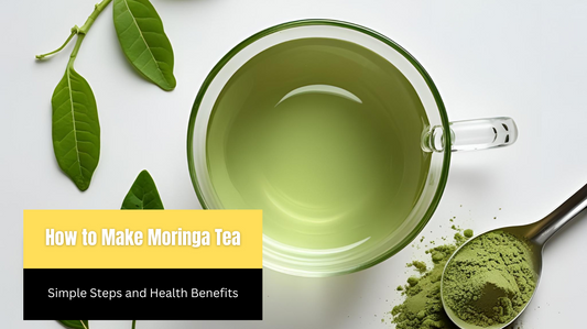 How to Make Moringa Tea