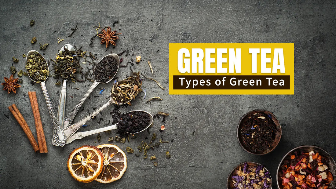Every Type of Green Tea: 15+ Types