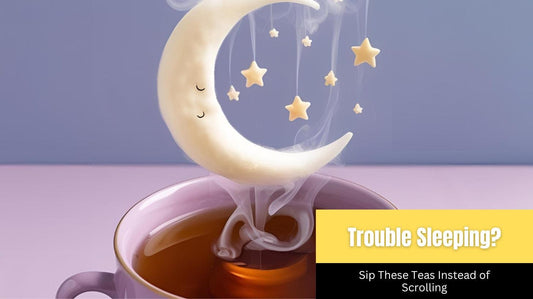 Trouble Sleeping? Sip These Teas Instead of Scrolling