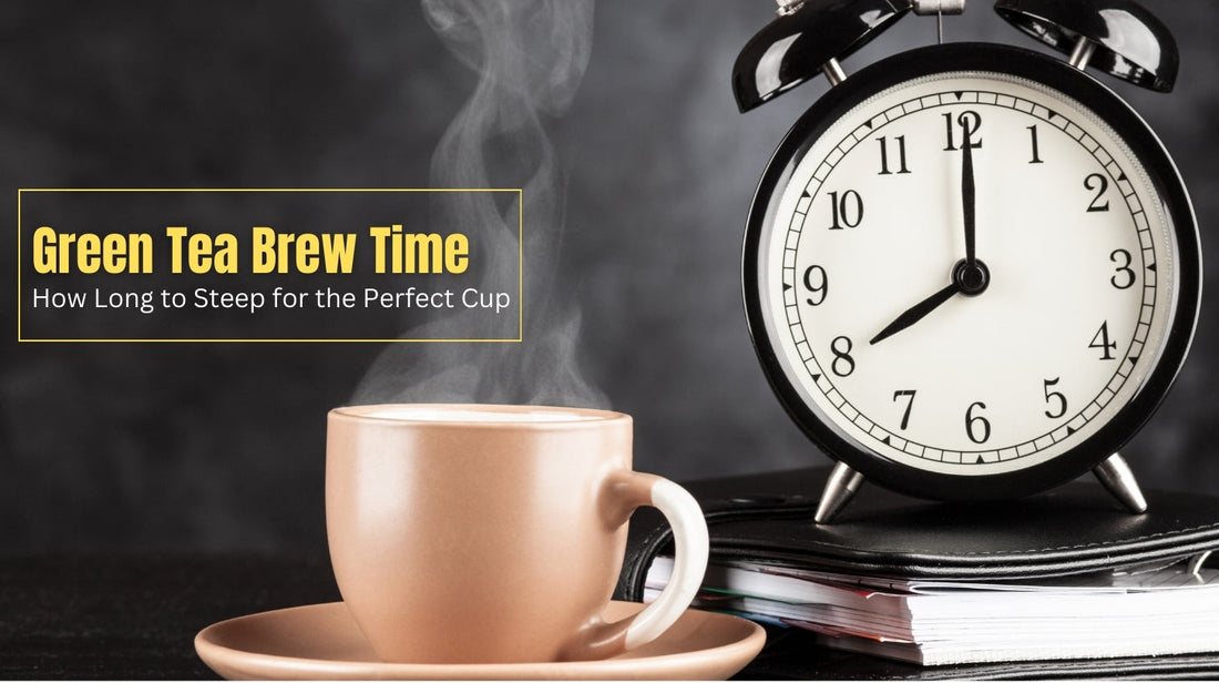 Green Tea Brew Time