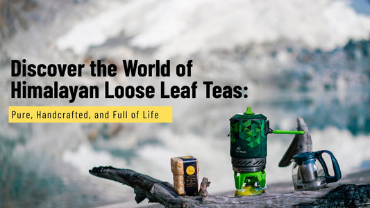 Himalayan Loose Leaf Tea