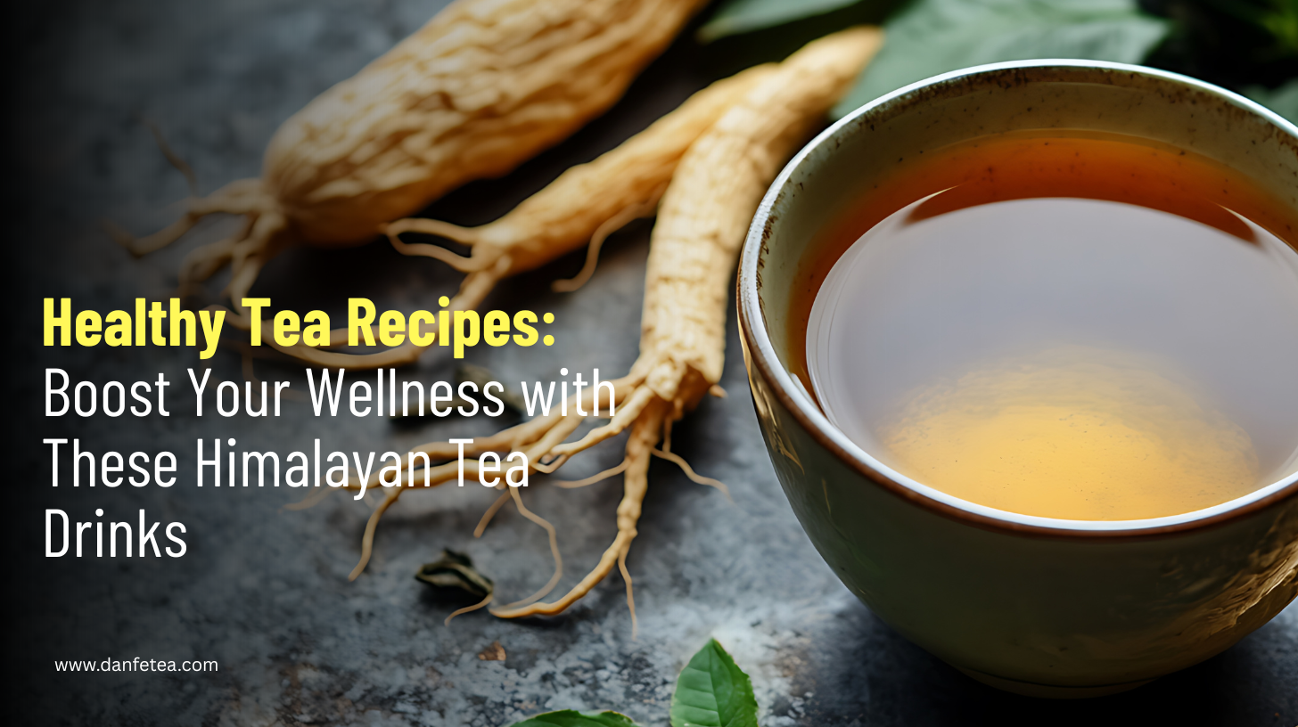 Healthy Tea Recipes: Boost Your Wellness with These Himalayan Tea Drin ...