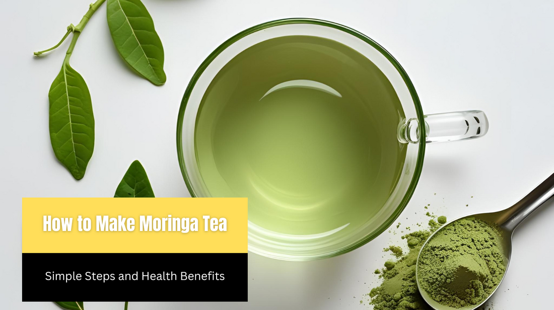 How to Make Moringa Tea