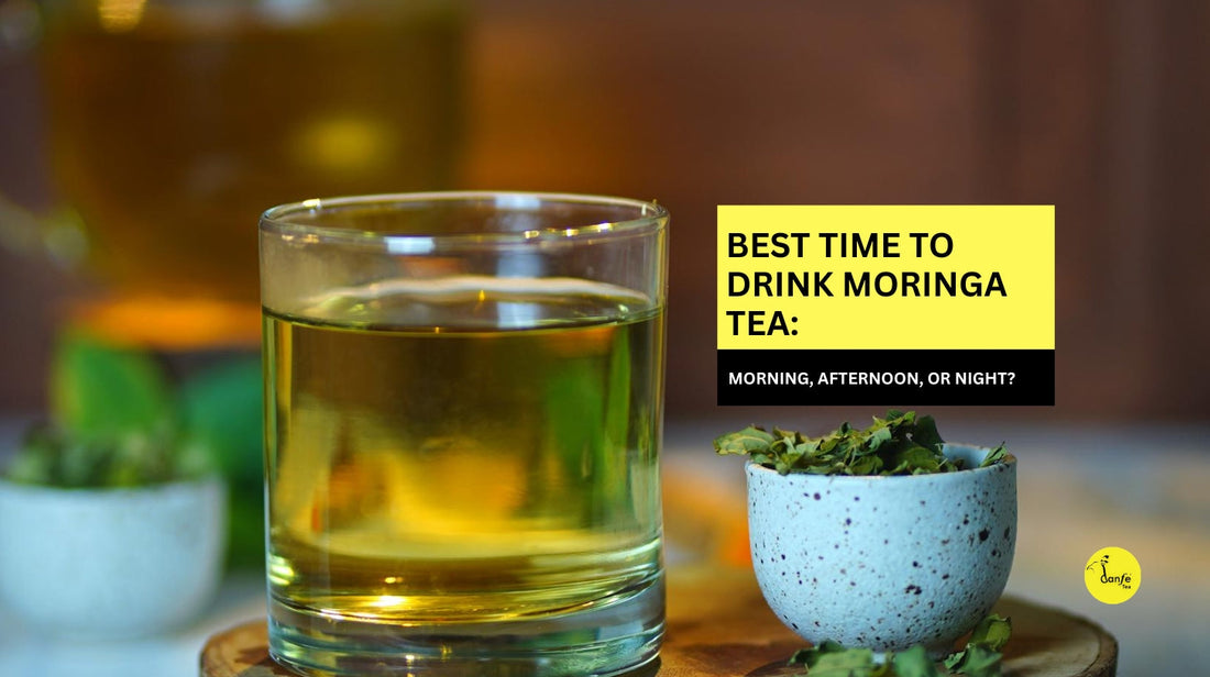 Best Time to Drink Moringa Tea: Morning, Afternoon, or Night?