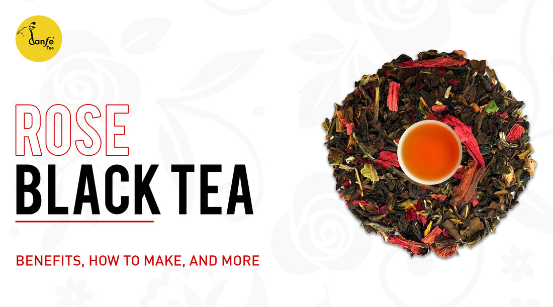 Rose Black Tea benefits