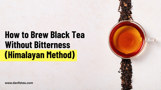 How to Brew Black Tea Without Bitterness (Himalayan Method)
