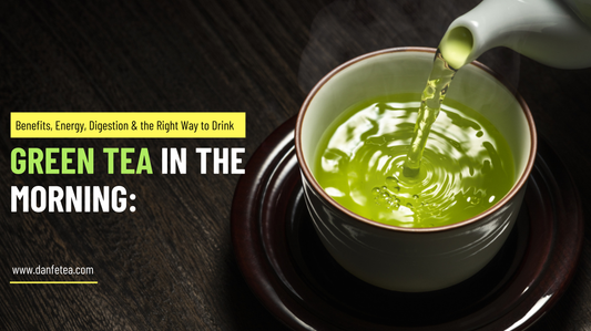 Green Tea in the Morning: Benefits, Energy, Digestion & the Right Way to Drink It