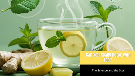 Can You Really Detox with Tea