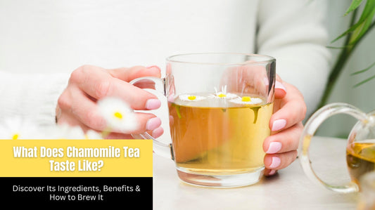Chamomile Tea