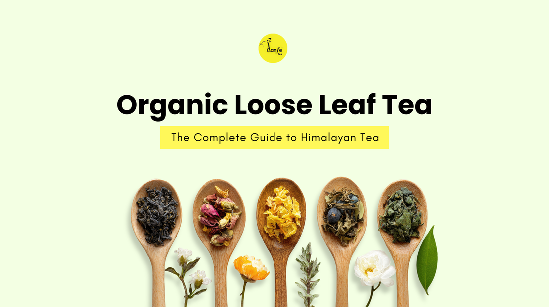 Organic Loose Leaf Tea