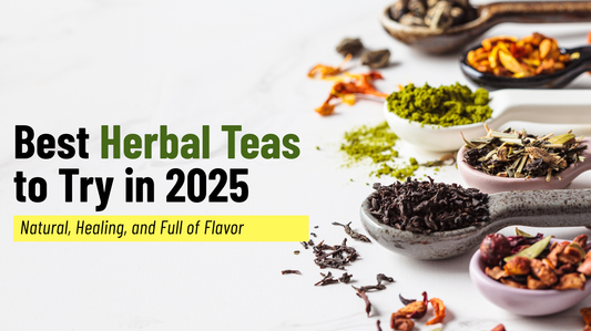 Best herbal teas to try in 2025