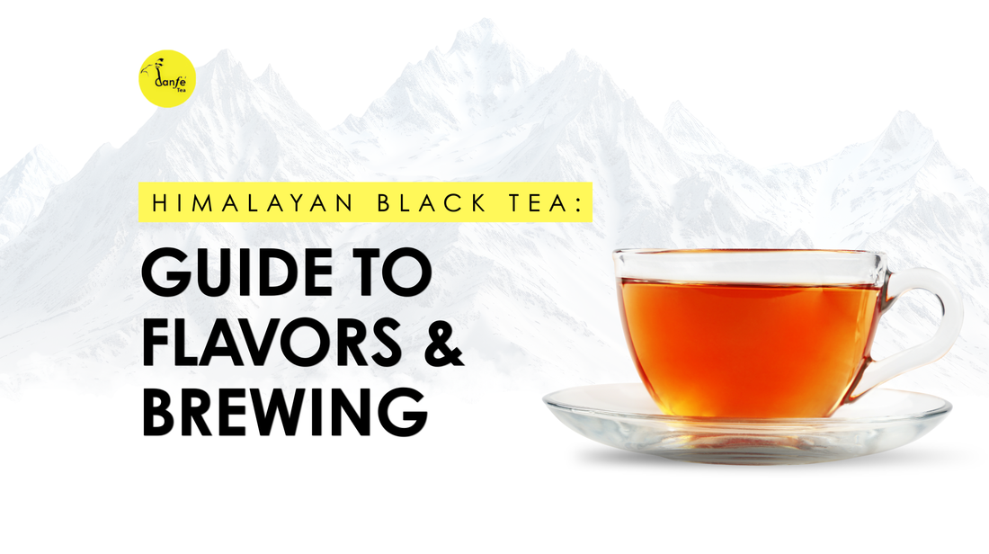 Himalayan Black Tea: Guide to Flavors & Brewing