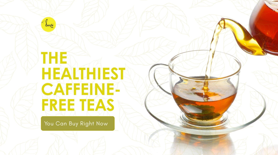 The Healthiest Caffeine-Free Teas You Can Buy Right Now.