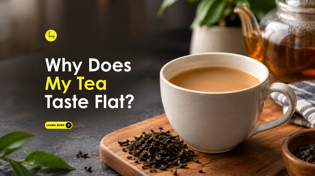 Why Does My Tea Taste Flat?